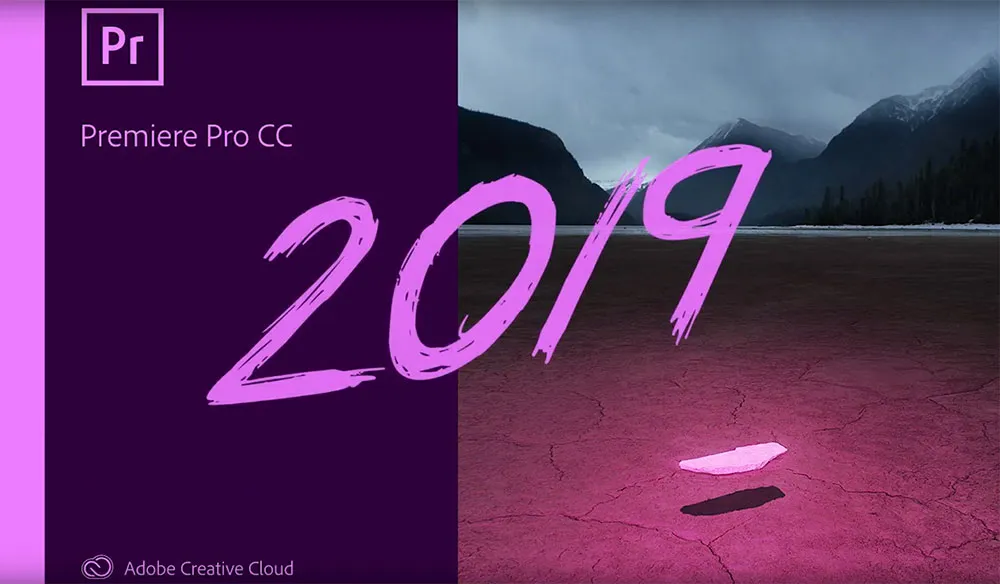 Adobe Premiere Pro CC 2019 (v13.0) Full Cờ rắc – Làm phim, biên tập video chuyên nghiệp