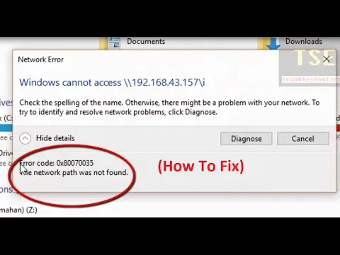 Cách Sửa lỗi “Error code: 0x80070035 The network path was not found”