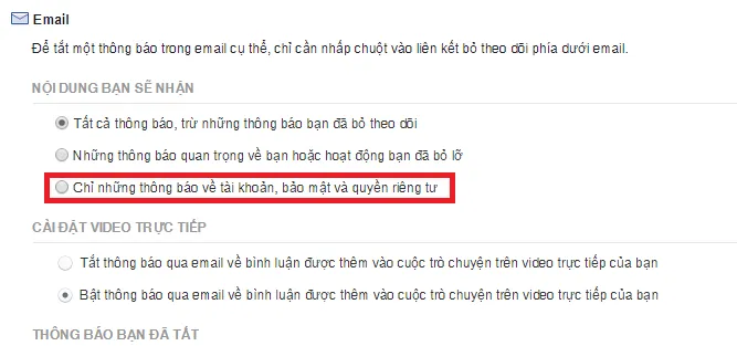 Chọn Chỉ những thông báo về tài khoản, bảo mật và quyền riêng tư