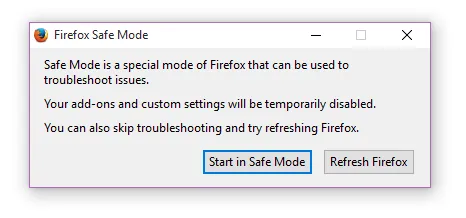 Khởi động Firefox ở chế độ Safe Mode "chế độ an toàn".